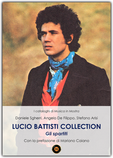Lucio Battisti Collection. Gli spartiti