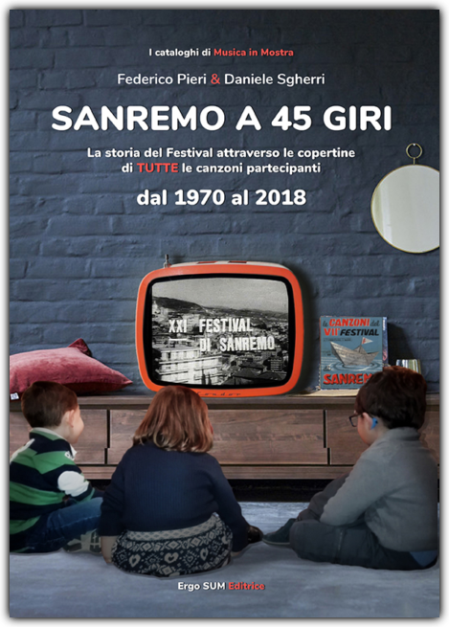 Sanremo a 45 giri (dal 1970 al 2018)