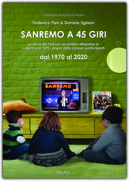 Sanremo a 45 giri (dal 1970 al 2020)